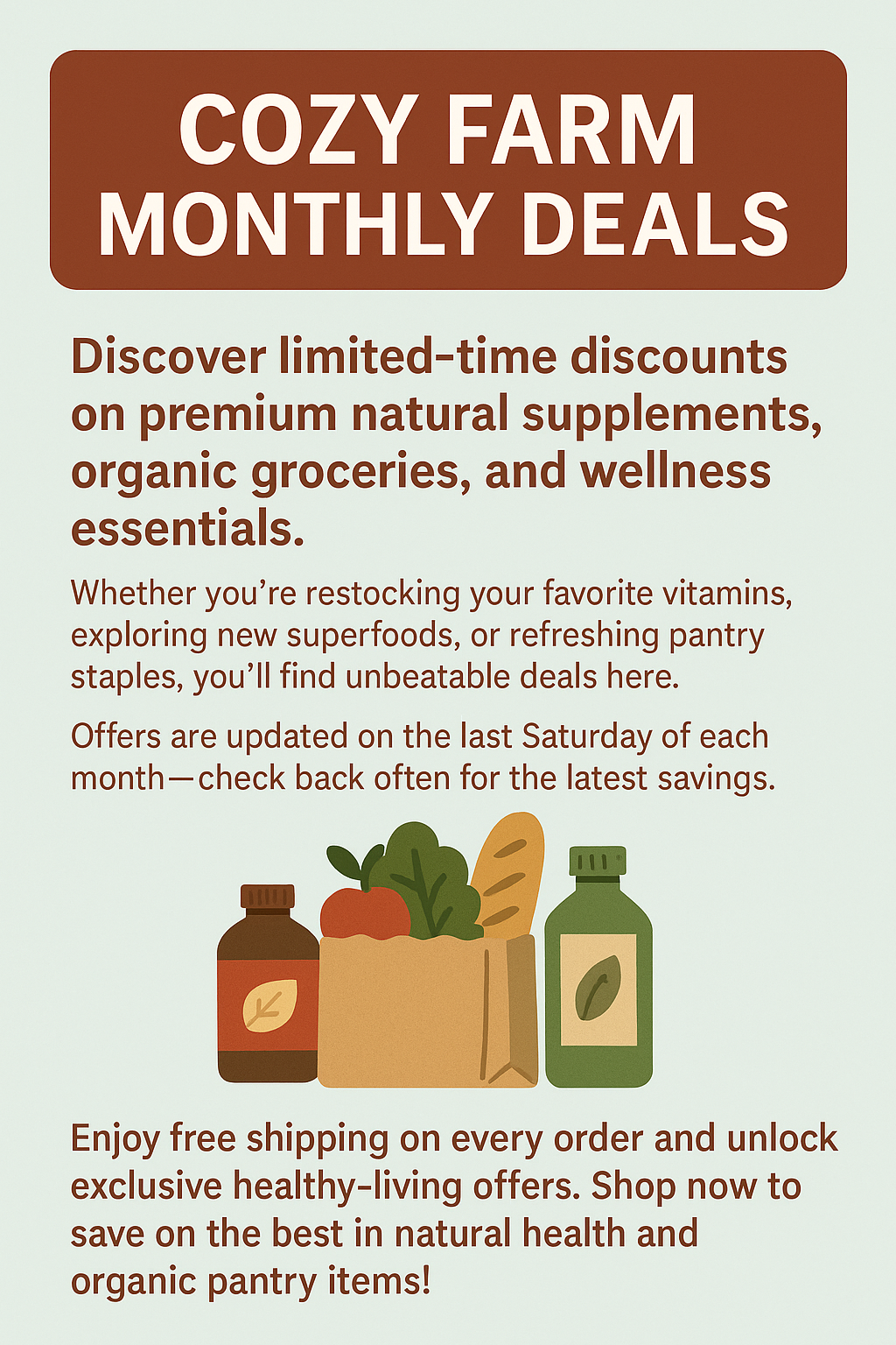 Cozy Farm Monthly Deals banner showcasing natural supplements, organic groceries, and wellness essentials with limited-time discounts and free shipping”