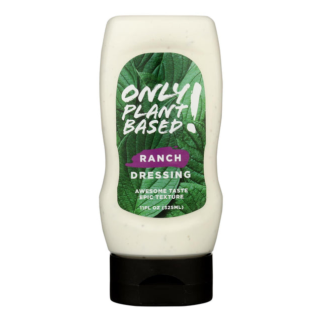 Only Plant-Based® Ranch Dressing - Creamy, Vegan, Gluten-Free (8 x 11 oz) - Cozy Farm 