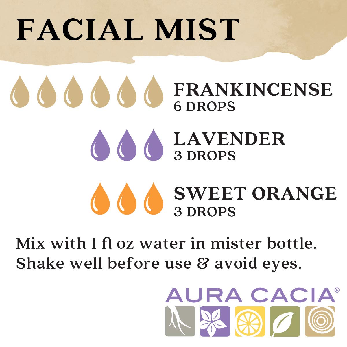 Aura Cacia facial mist recipe with frankincense, lavender, and sweet orange essential oils on a white background.