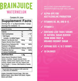 Supplement label for BrainJuice Watermelon flavor with supplement facts and ingredients listed.